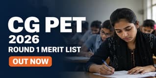 CG PET 2026 Round 1 Merit List Out; Check Last Date to Raise Objections